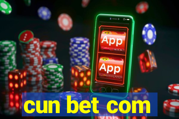 cun bet com
